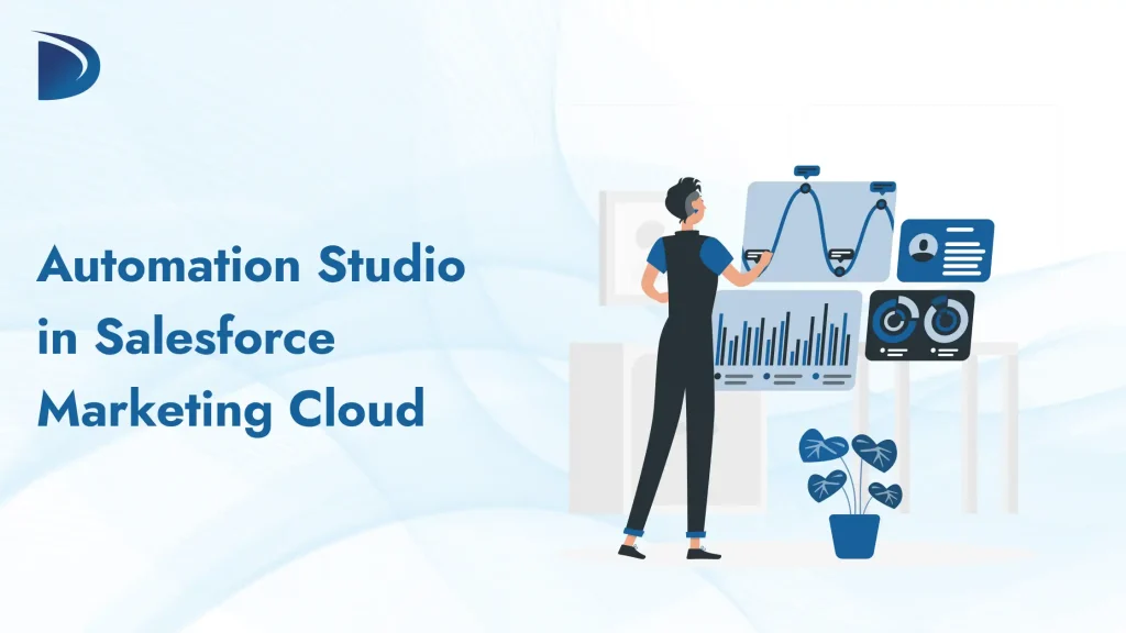 Automation Studio in Salesforce Marketing Cloud