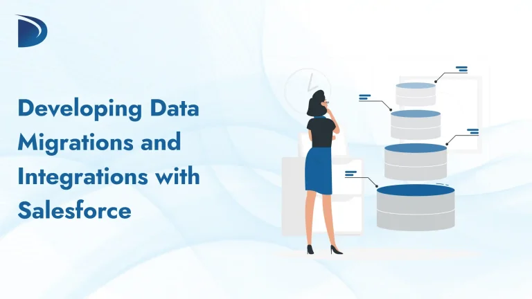 Developing Data Migrations and Integrations with Salesforce