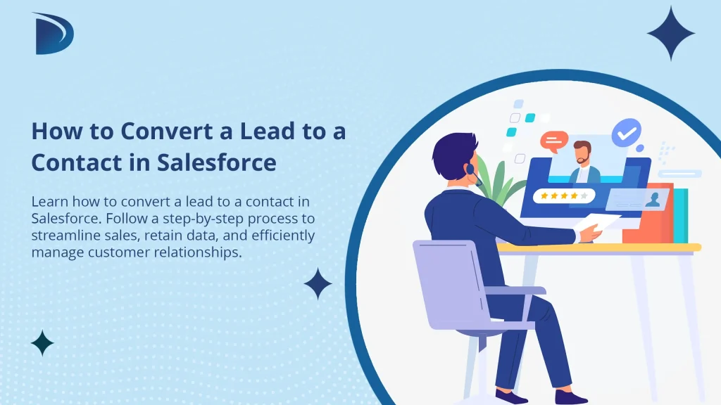 How to Convert a Lead to a Contact in Salesforce?
