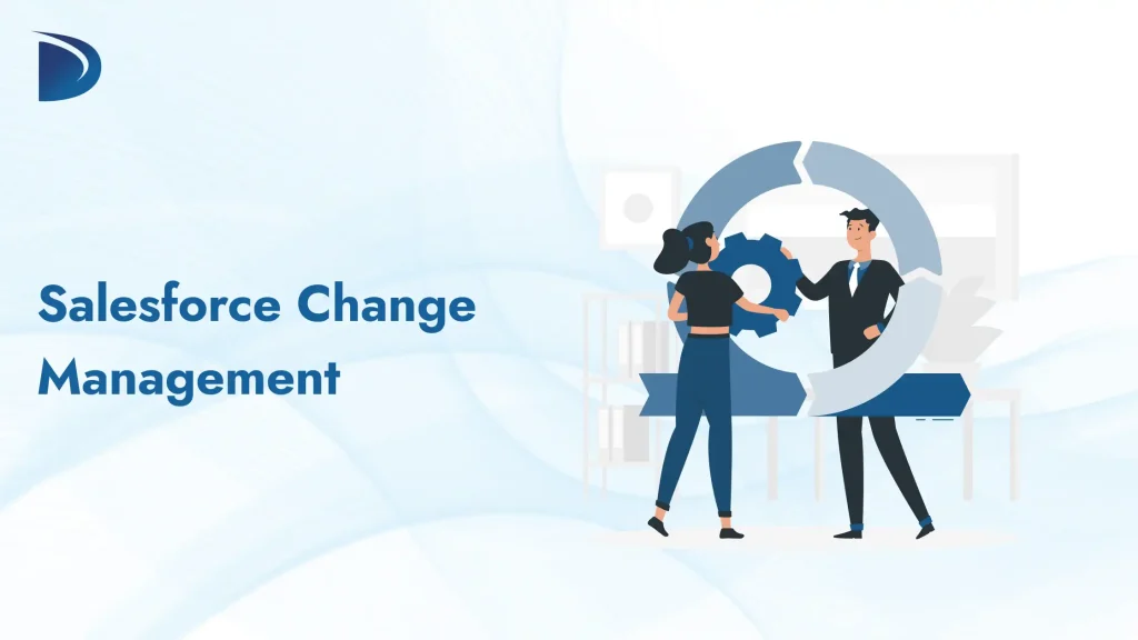 Salesforce Change Management