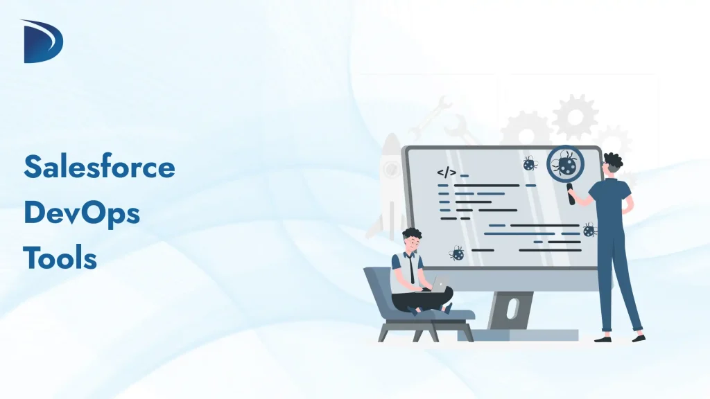 Salesforce DevOps Tools