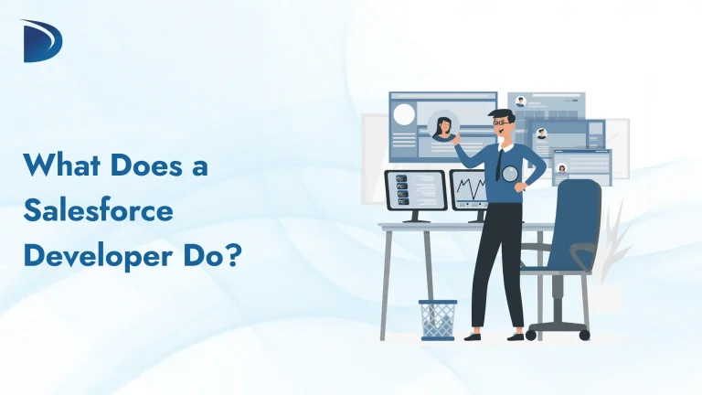 What Does a Salesforce Developer Do?
