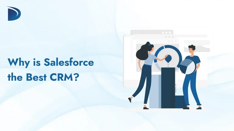 Why is Salesforce the Best CRM?