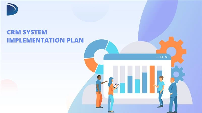Crm System Implementation Plan