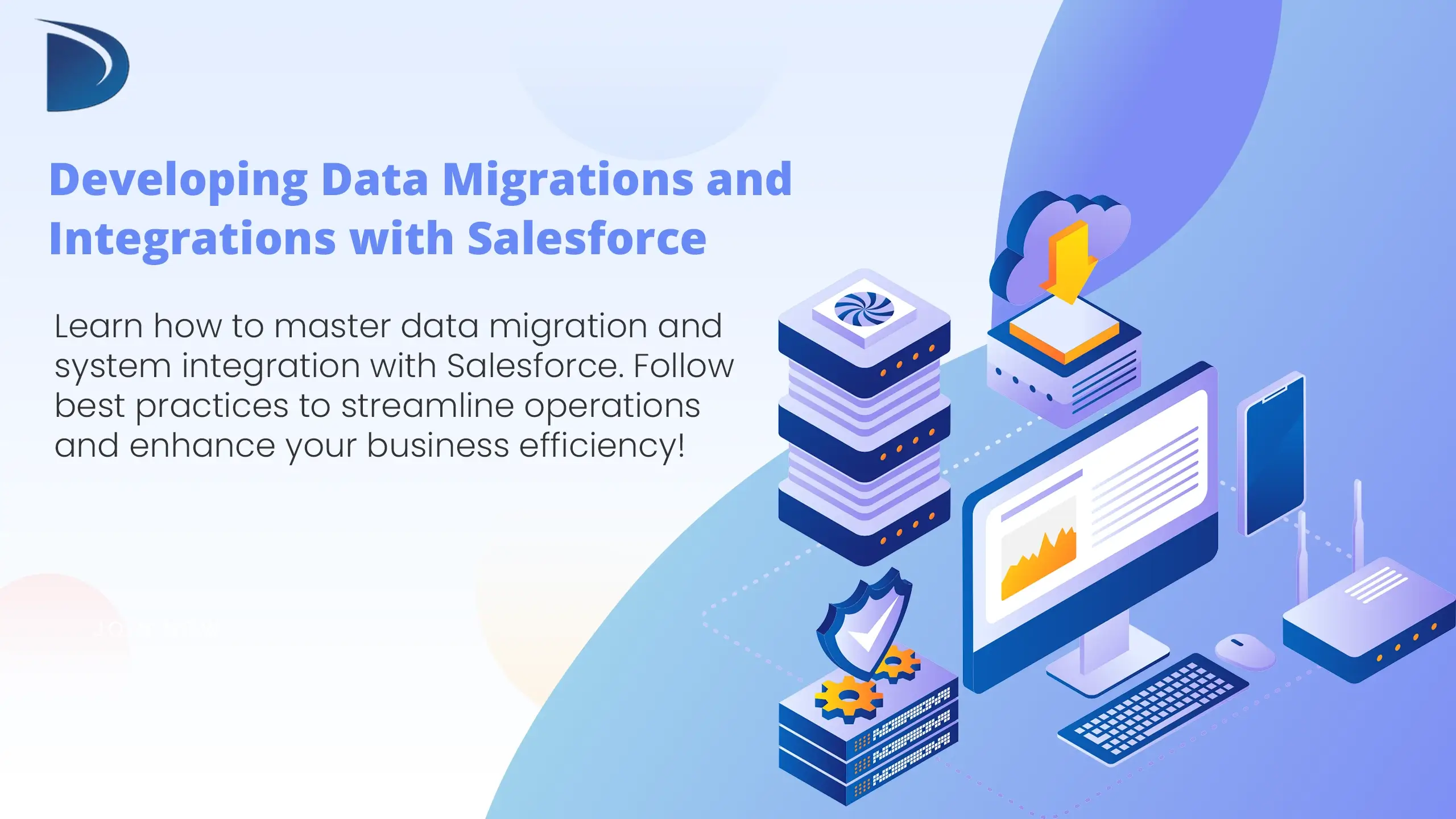Developing Data Migrations and Integrations with Salesforce