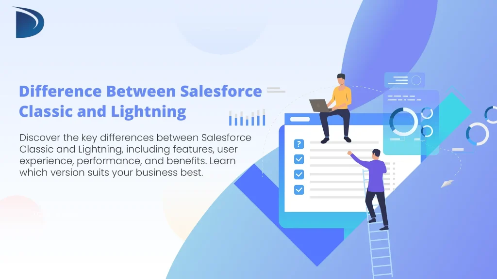 Difference Between Salesforce Classic and Lightning