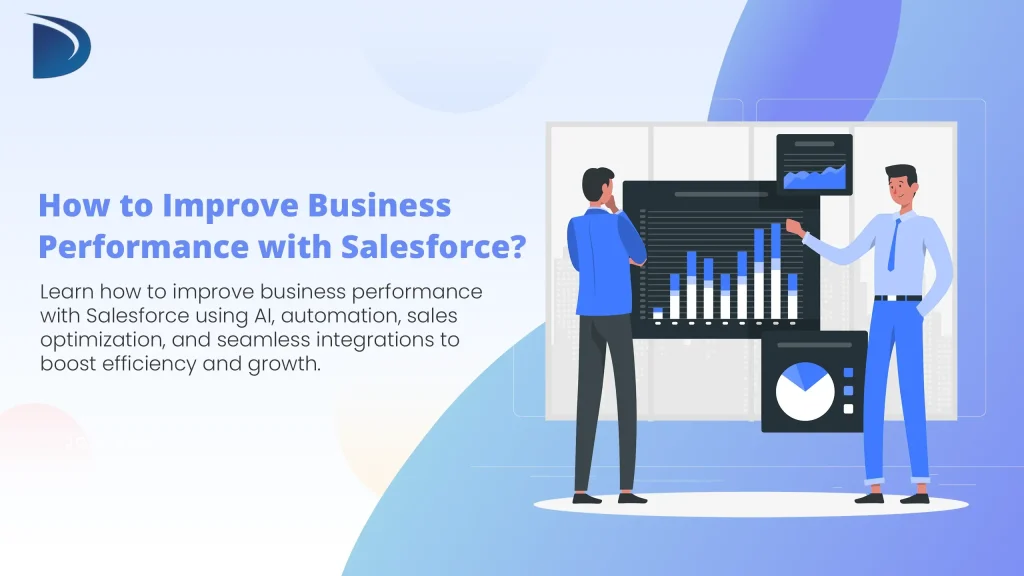 How to Improve Business Performance with Salesforce?