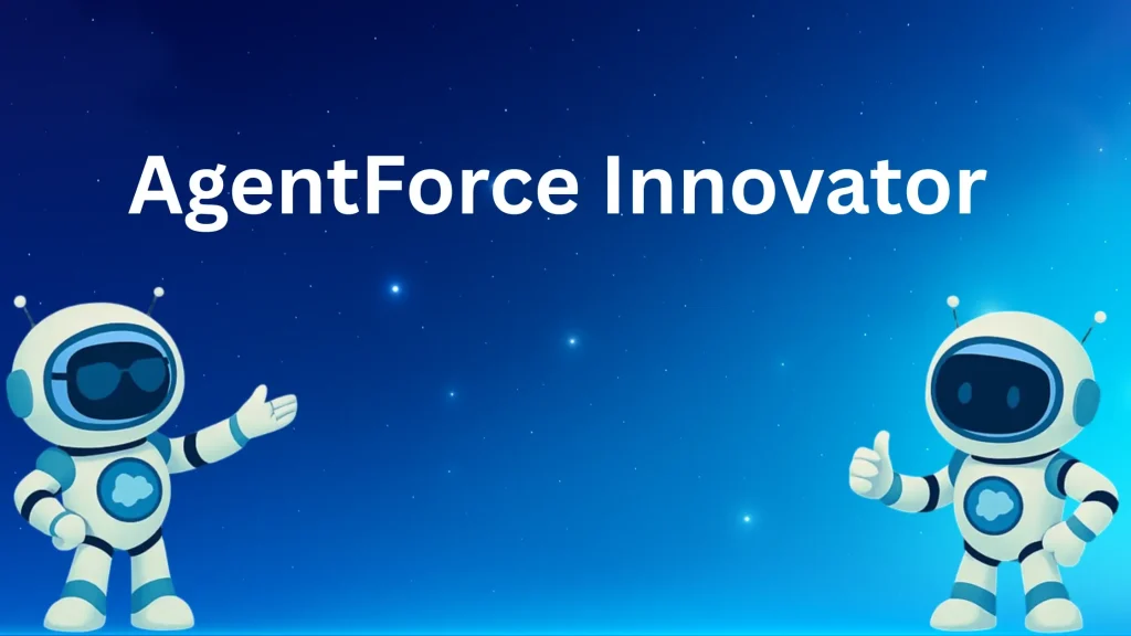 AgentForce Innovator