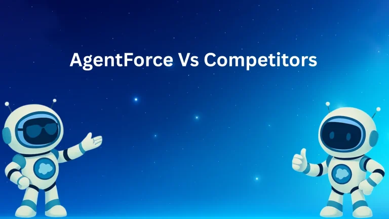 AgentForce vs Competitors