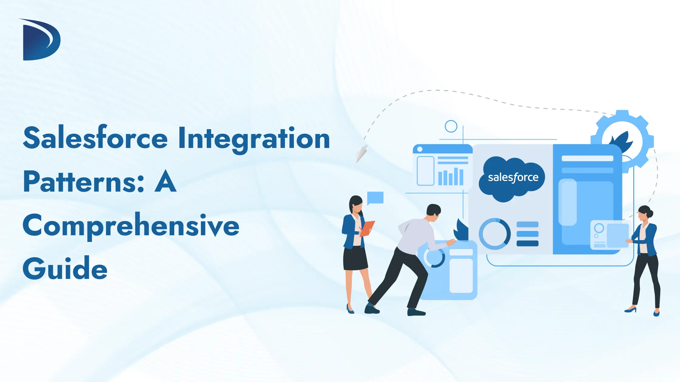 Salesforce Integration Patterns: A Comprehensive Guide