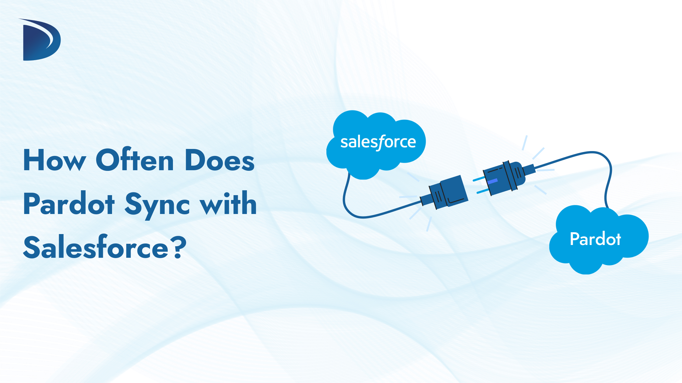 How Often Does Pardot Sync with Salesforce?