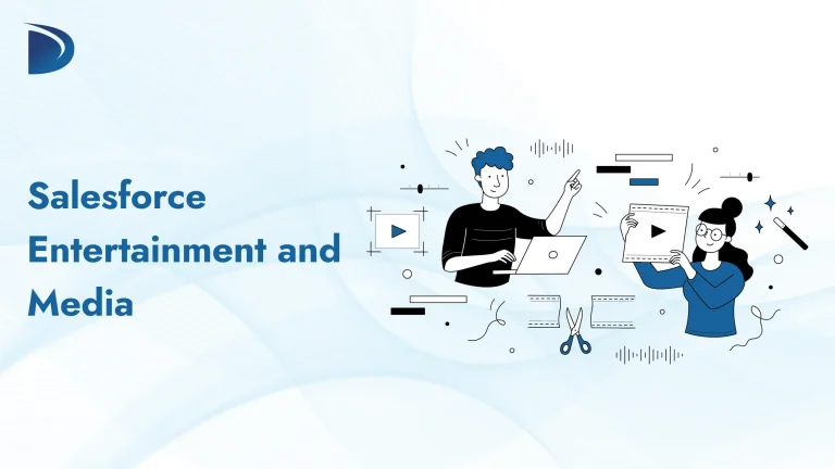 Salesforce for Entertainment and Media