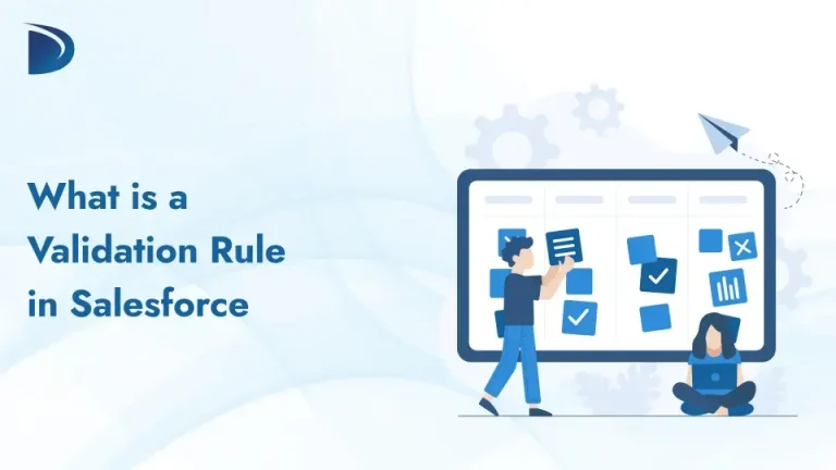 What Is a Validation Rule in Salesforce?